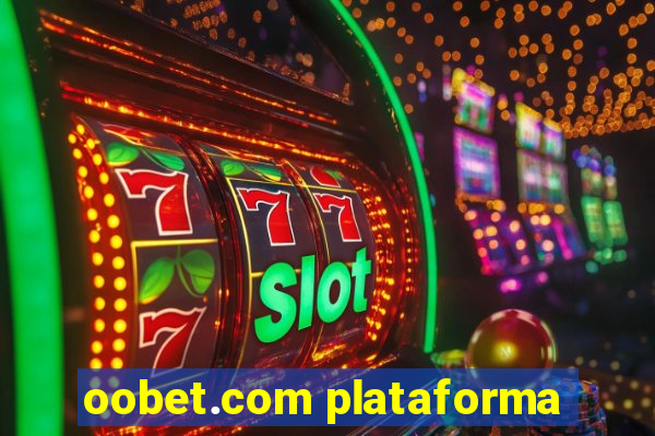 oobet.com plataforma